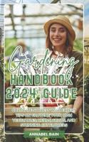 Gardening Handbook 2024 Guide