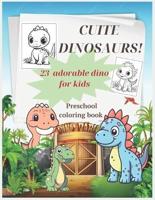 CUITE DINOSAURS! 23 Adorable Dino for Kids