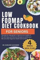 Low Fodmap Diet Cookbook For Seniors