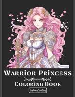 Warrior Princess Chronicles Coloring Book