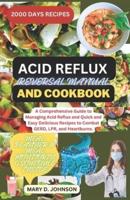 Acid Reflux Reversal Manual and Cookbook
