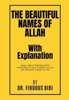 The Beautiful Names of Allah With Explanation