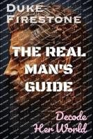 The Real Man's Guide
