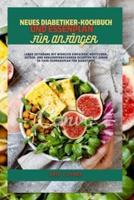Neues Diabetiker-Kochbuch Und Essenplan Für Anfänger