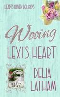 Wooing Lexi's Heart
