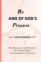 The Awe of God's Presence
