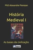 História Medieval I