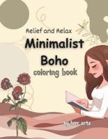 Relief and Relax Minimalist Boho Coloring Book