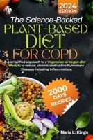 The Science-Backed Plant-Based Diet for Copd