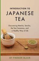 Introduction to Japanese Tea