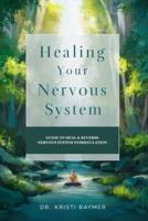 Healing Your Nervous System