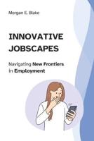 Innovative Jobscapes