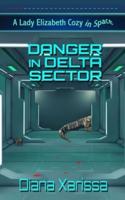 Danger in Delta Sector