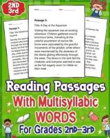 Reading Passages With Multisyllabic Words for Grades 2nd - 3rd