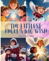 The Littlest Angel's Big Wish