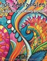 101 Zentangles Adult Coloring Book