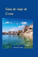 Guía De Viaje De Creta 2024