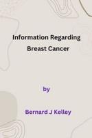 Information Regarding Breast Cancer