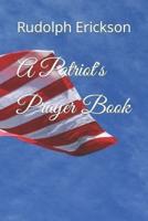 A Patriot's Prayer Book