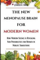 The New Menopause B Rain for Modern Women