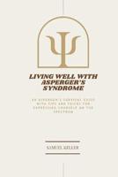 Living Well With Asperger's Syndrome