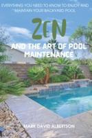 Zen and the Art of Pool Maintenance