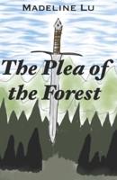 The Plea of the Forest