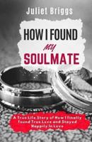 How I Found My Soulmate
