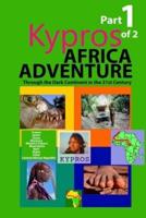 Africa Adventure - Part 1
