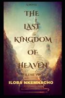 The Last Kingdom of Heaven