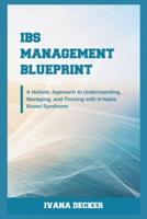 IBS Management Blueprint