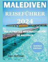 Malediven Reiseführer 2024