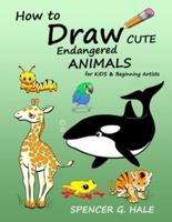 How to Draw Cute Endangered Animals