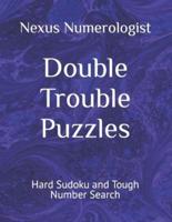 Double Trouble Puzzles
