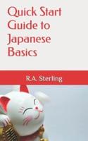 Quick Start Guide to Japanese Basics