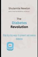 The Diabetes Revolution