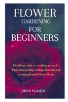 Flower Gardening for Beginners