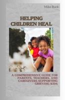 Helping Children Heal