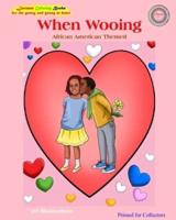 When Wooing