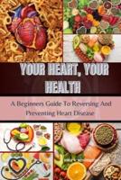 Your Heart, Your Health