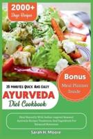 20 Minute Quick And Easy Ayurveda Diet Cookbook