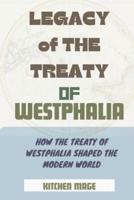 Legacy of the Treaty of Westphalia