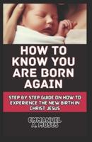 How to Know You Are Born Again