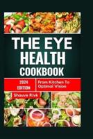 The Eye Health Cookbook