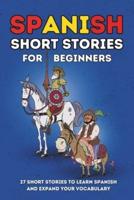 Spanish Short Stories for Beginners