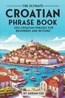 The Ultimate Croatian Phrase Book