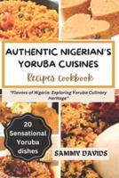 Authentic Nigerian's Yoruba Cuisines