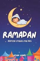 Ramadan Bedtime Stories for Kids