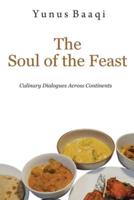 The Soul of the Feast
