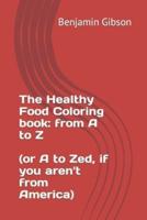 Food Coloring Book to Be Healthy
